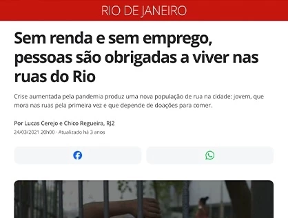 Sem renda e sem emprego, pessoas são obrigadas a viver nas ruas do Rio